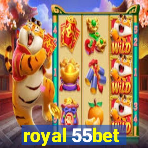 royal 55bet